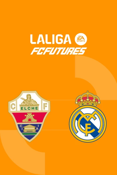 Finales. Finales: Elche CF - Real Madrid