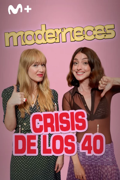 Moderneces (T1): La crisis de los 40