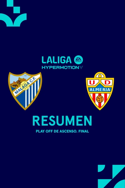 Play Off de ascenso. Final. Play Off de ascenso...: Málaga CF - UD Almería