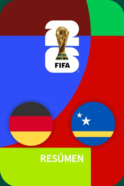 Resúmenes Mundial. T(1). Resúmenes Mundial (1): Alemania - Curazao