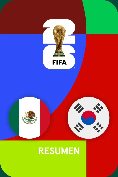 Resúmenes Mundial. T(1). Resúmenes Mundial (1): México - Corea del Sur