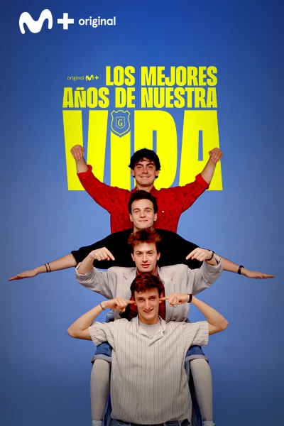 Los mejores años de nuestra vida