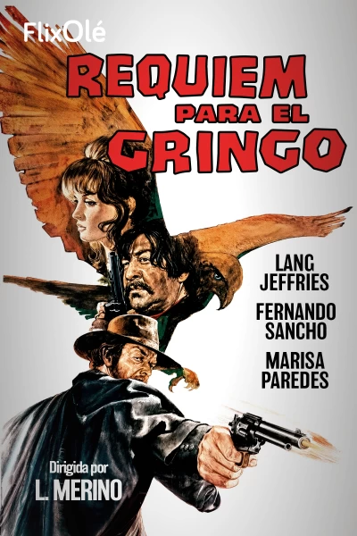 Réquiem para el gringo