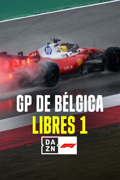 Mundial F1 - GP de Bélgica. T(2026). Mundial F1 - GP... (2026): Previo Libres 1