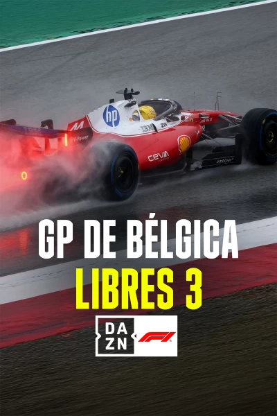 Mundial F1 - GP de Bélgica. T(2026). Mundial F1 - GP... (2026): Previo Libres 3
