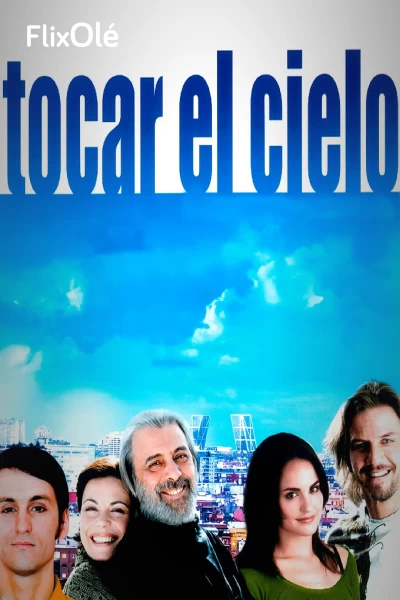 Tocar el cielo