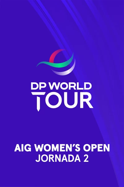 AIG Women's Open. AIG Women's Open (Early V.O.) Jornada 2.