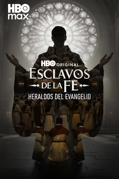 Esclavos de la fe: Heraldos del Evangelio