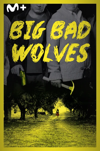Big Bad Wolves