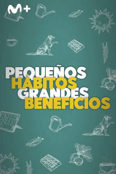 Pequeños hábitos, grandes beneficios