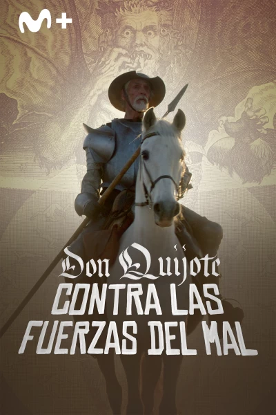 Don Quijote contra las fuerzas del mal