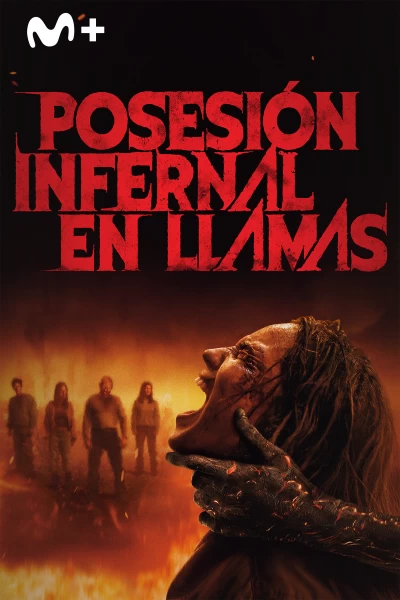 Posesión infernal: en llamas