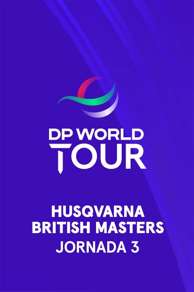 Husqvarna British Masters. Husqvarna British Masters (V.O). Jornada 3. Parte 1.