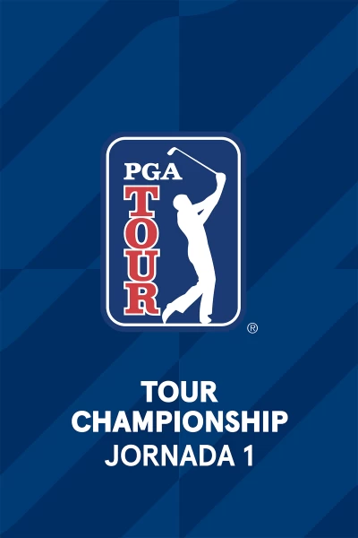 TOUR Championship. TOUR Championship (V.O). Jornada 1. Parte 1.