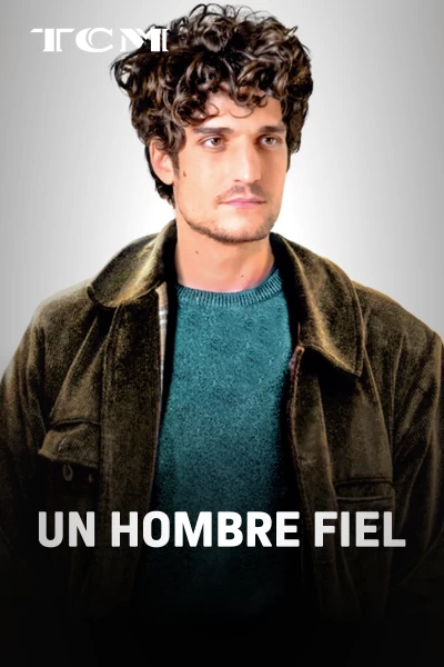 Un hombre fiel