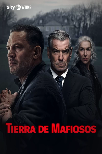 Tierra de mafiosos