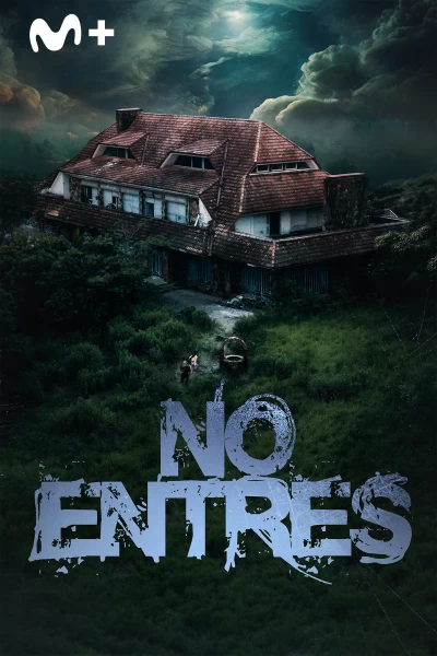 No entres
