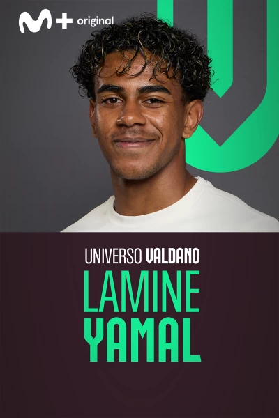 Universo Valdano. T(10). Universo Valdano (10): Lamine Yamal