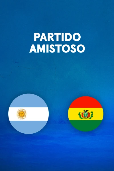 Partido Amistoso Selecciones Sudamericanas. T(2026). Partido Amistoso (2026): Argentina – Bolivia