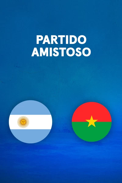 Partido Amistoso Selecciones Sudamericanas. T(2026). Partido Amistoso (2026): Argentina – Burkina Faso