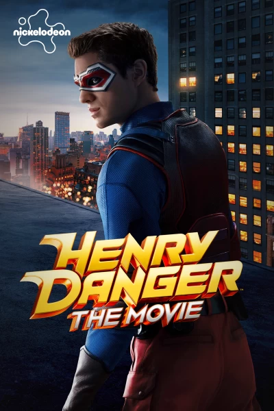 Henry Danger: La película