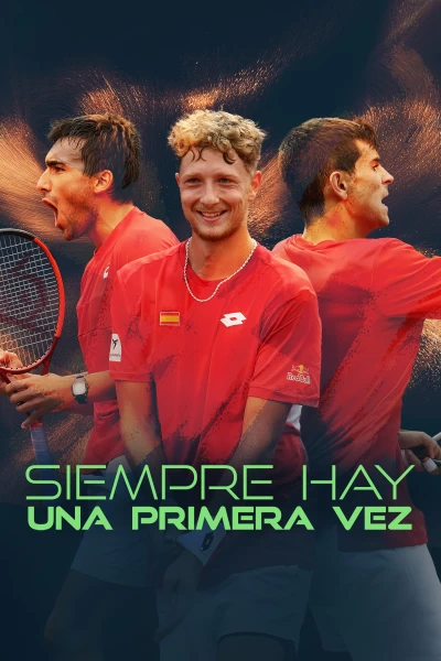 Siempre hay una primera vez