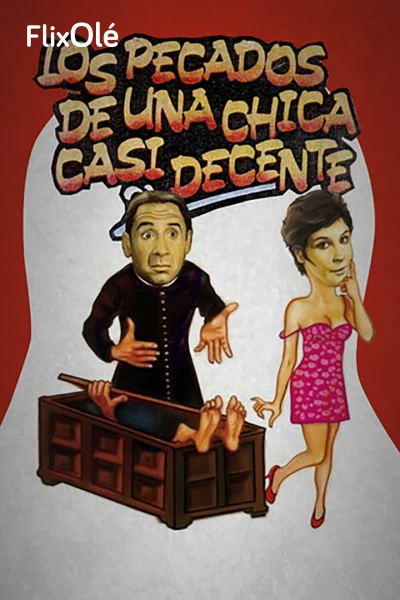 Los pecados de una chica casi decente
