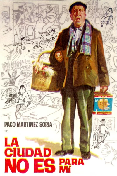 La ciudad no es para mí