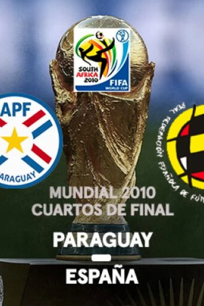 Mundial 2010. T(2010). Mundial 2010 (2010): Paraguay - España