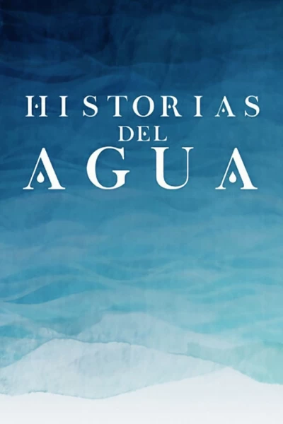 Historias del agua