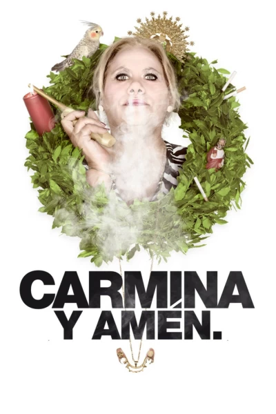 Carmina y amén
