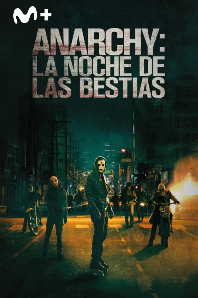 Anarchy: La noche de las bestias