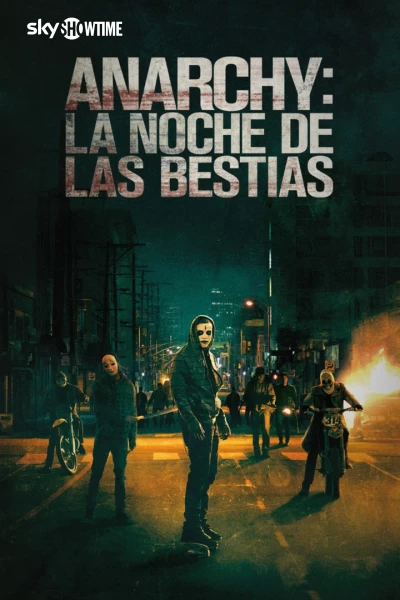 Anarchy: La noche de las bestias