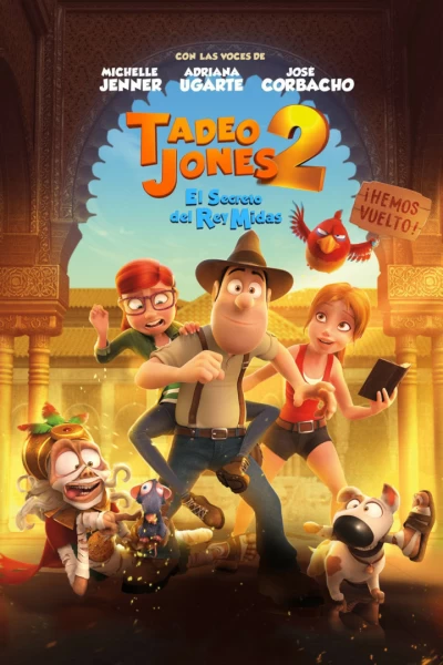 Tadeo el explorador perdido 2: El secreto del rey Midas