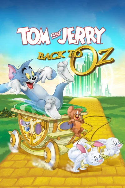 Tom y Jerry regreso al mundo de Oz