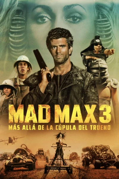Mad Max, más allá de la cúpula del trueno