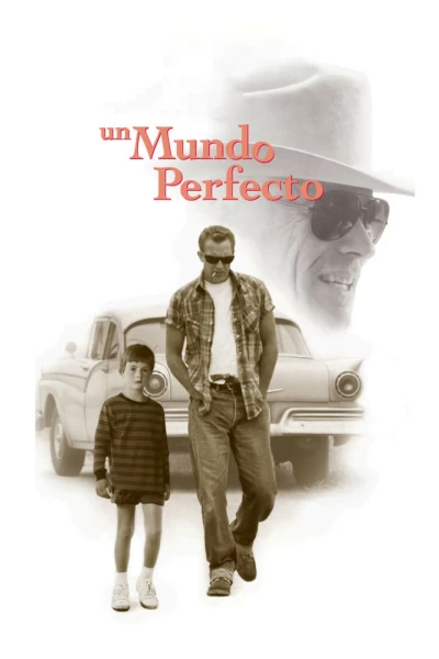 Un mundo perfecto
