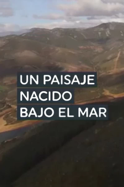 Un paisaje nacido bajo el mar