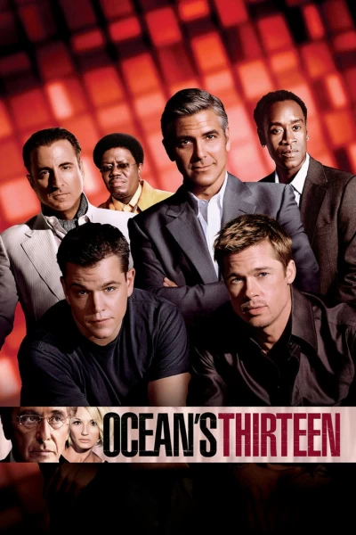 Ocean`s 13 (Ocean`s Thirteen)