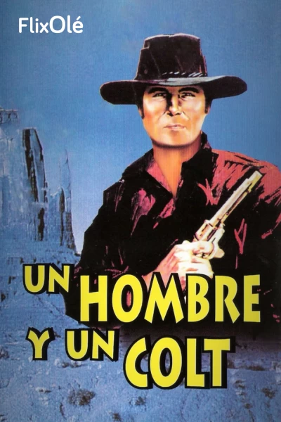 Un hombre y un colt