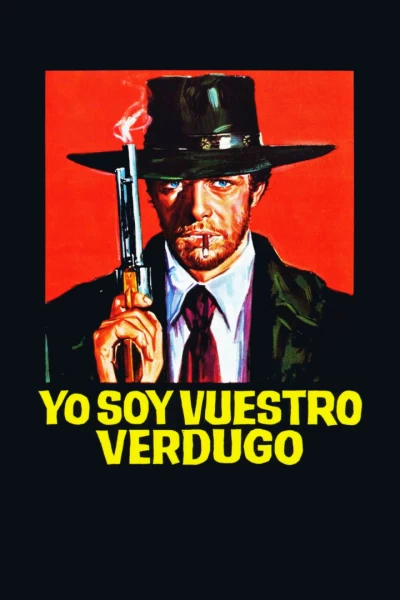 Yo soy vuestro verdugo
