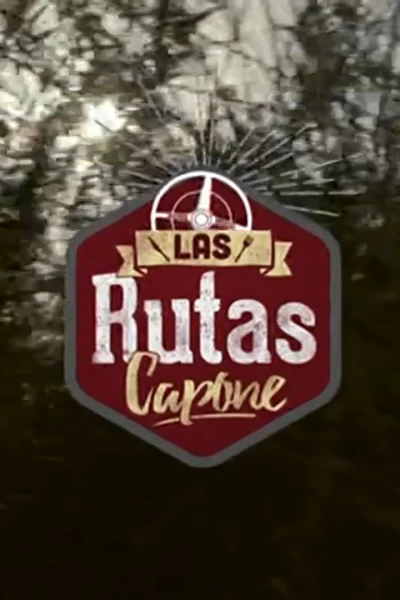 Las Rutas Capone
