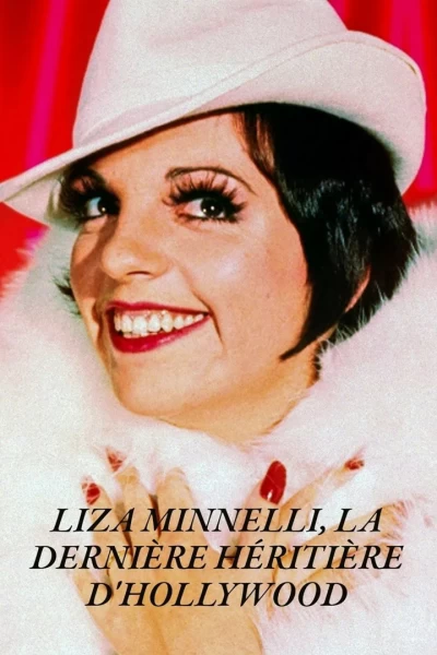 Liza Minelli, princesa de una estirpe dorada