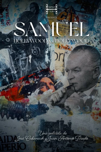 Samuel: Hollywood vs. Hollywood