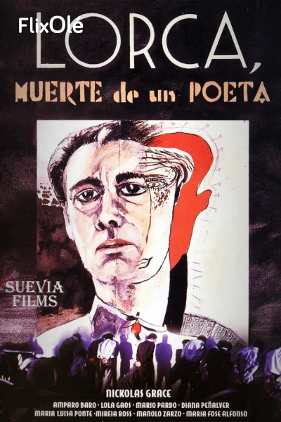 Lorca, muerte de un poeta