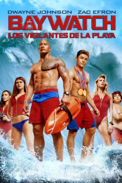 Baywatch: Los vigilantes de la playa