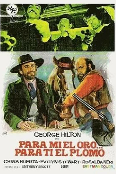 Para mí el oro, para ti el plomo