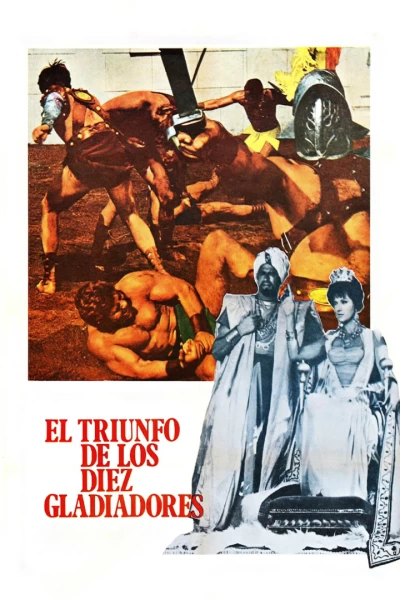 El triunfo de los diez gladiadores