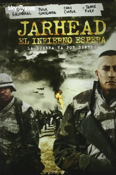 Jarhead, el infierno espera