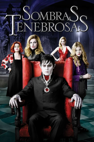Sombras tenebrosas (Dark Shadows)
